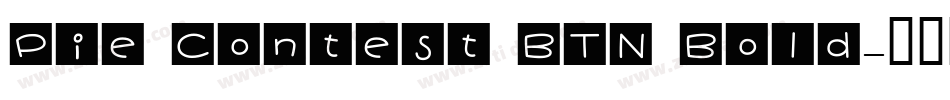 Pie Contest BTN Bold字体转换